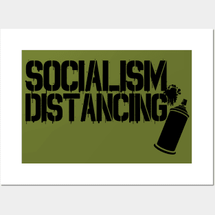 SOCIALISM DISTANCING - FREE SPEECH SHOP Posters and Art